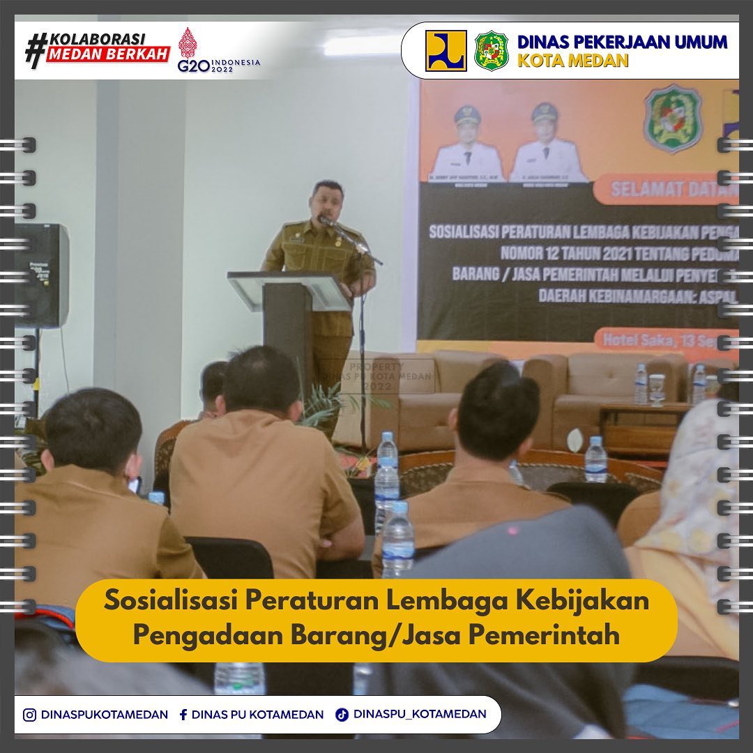 Sosilisasi Peraturan Lembaga Kebijakan Pengadaan Barang dan Jasa Pemerintah