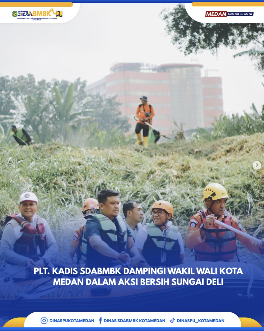 Plt. Kadis SDABMBK Dampingi Wakil  Wali Kota Medan Dalam Aksi Bersih Sungai Deli