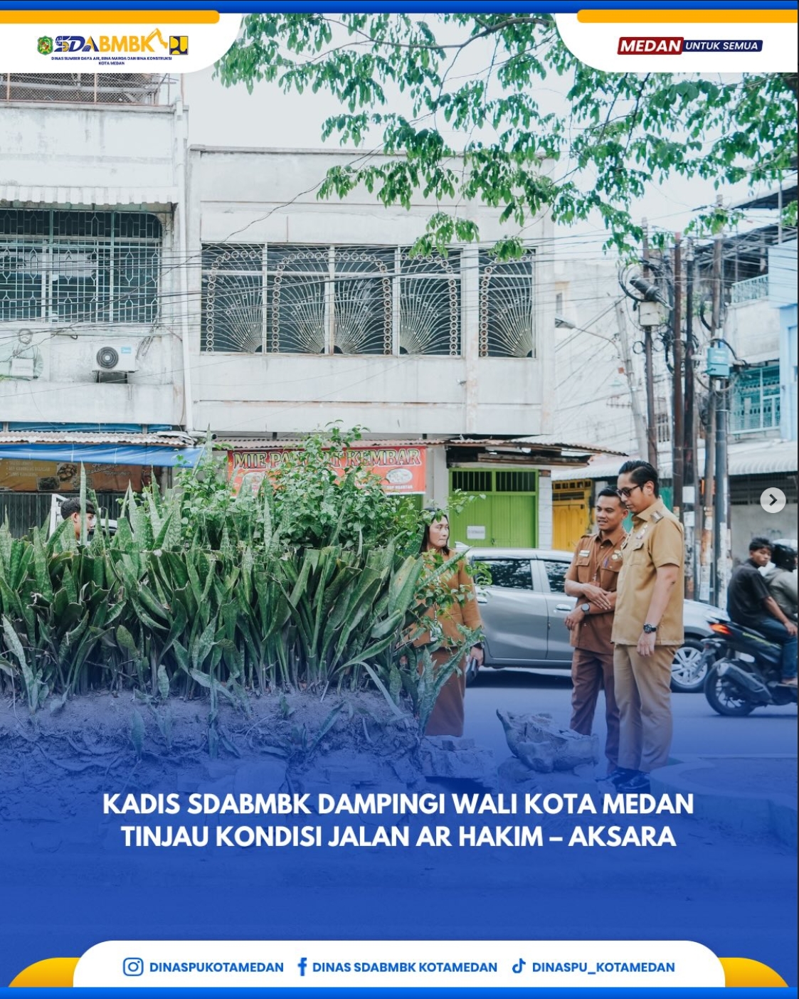 Kadis SDABMBK Dampingi Wali Kota Medan Tinjau Kondisi Jalan AR Hakim - Aksara
