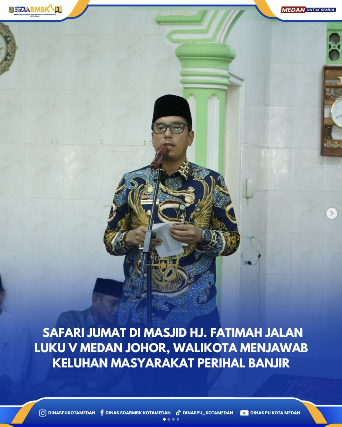 Safari jumat di Masjid HJ. Fatimah Jalan Luku V Medan Johor, Wali Kota Menjawab Keluhan Masyarakat Perihal Banjir