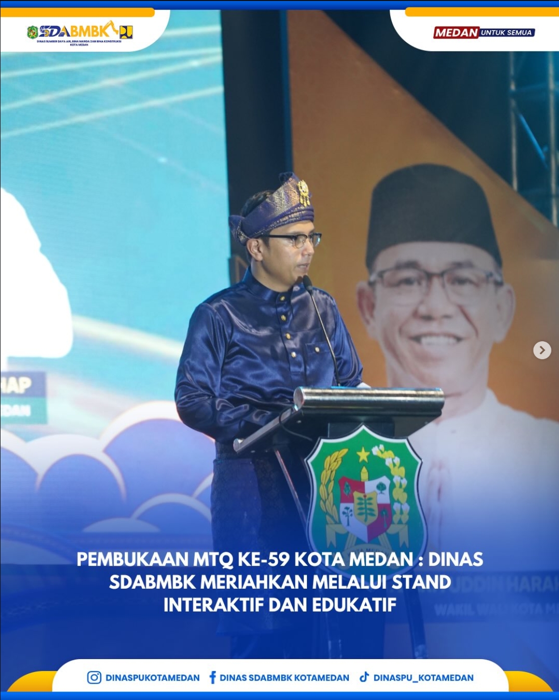 Pembukaan MTQ Ke-59 Kota Medan : Dinas SDABMBK Meriahkan Melalui Stand Interaktif dan Edukatif