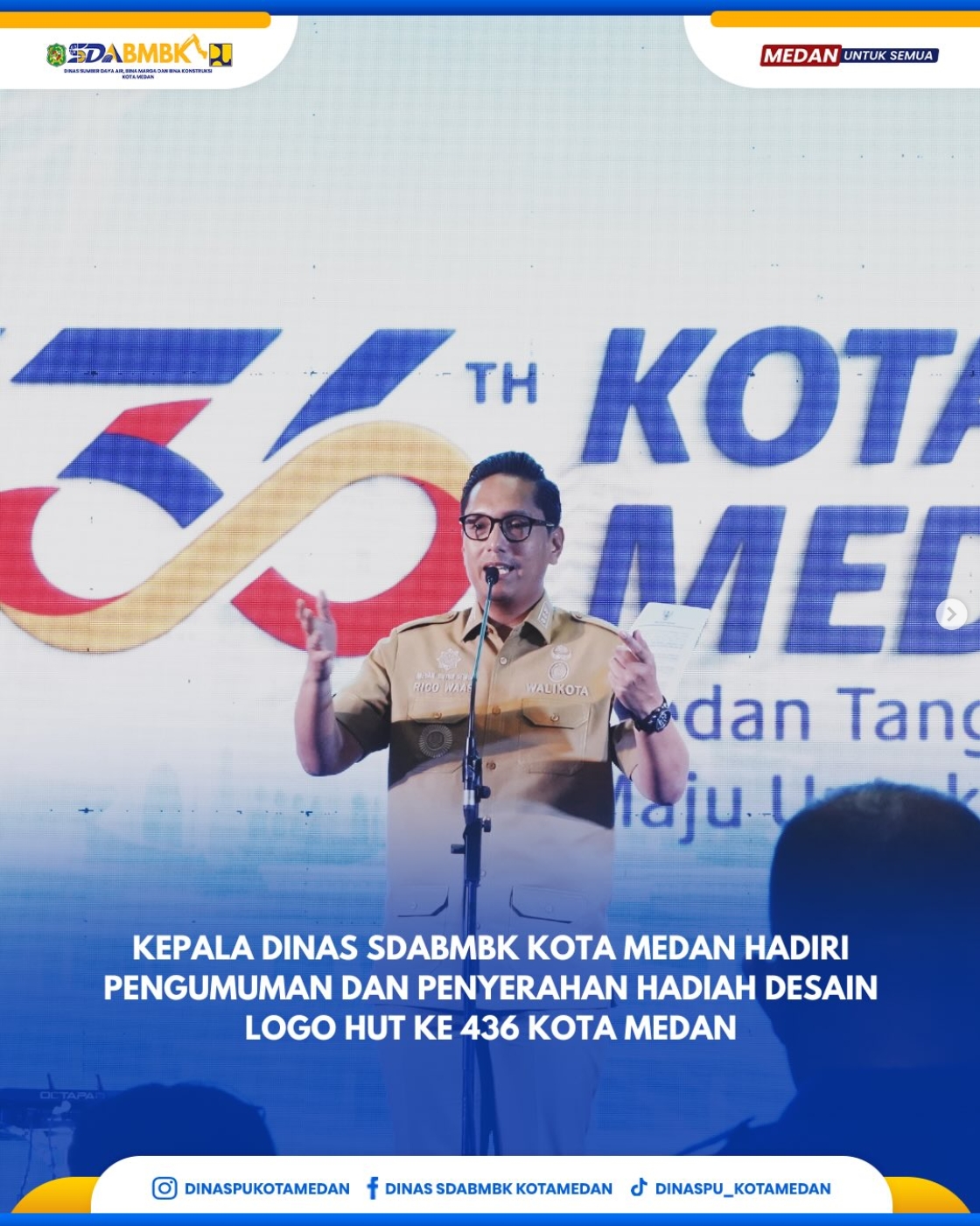 Kepala Dinas SDABMBK Kota Medan Hadiri Pengumuman dan Penyerahan Hadiah Desain Logo Hut ke-434 Kota Medan