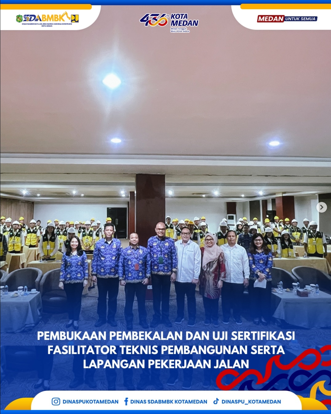Pembukaan Pembekalan dan Uji Sertifikasi Fasilitator Teknis Pembangunan Serta Lapangaan Pekerjaan Jalan