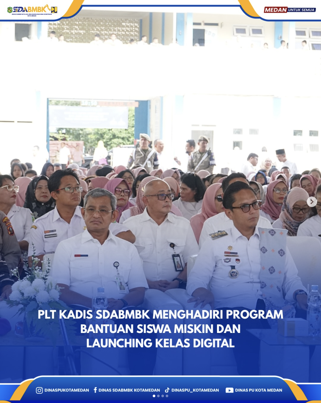 Plt. Kadis SDABMBK Menghadiri Program Bantuan Siswa Miskin dan Launching Kelas Digital